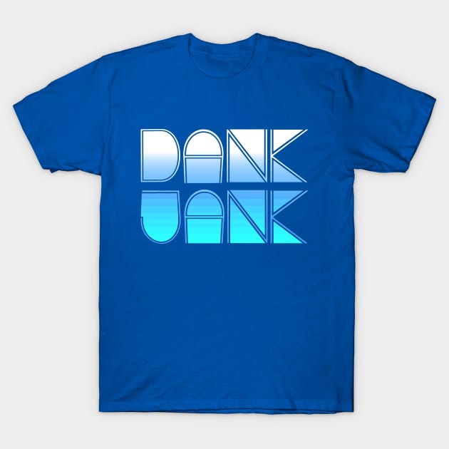 DANK JANK | MTG SLANG DESIGN AZORIUS COLORS T-Shirt by ChristophZombie